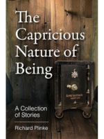 The Capricious Nature of Being